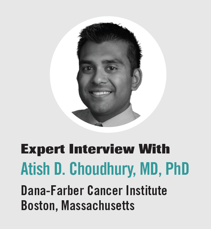 Expert Interview With Atish D. Choudhury, MD, PhD