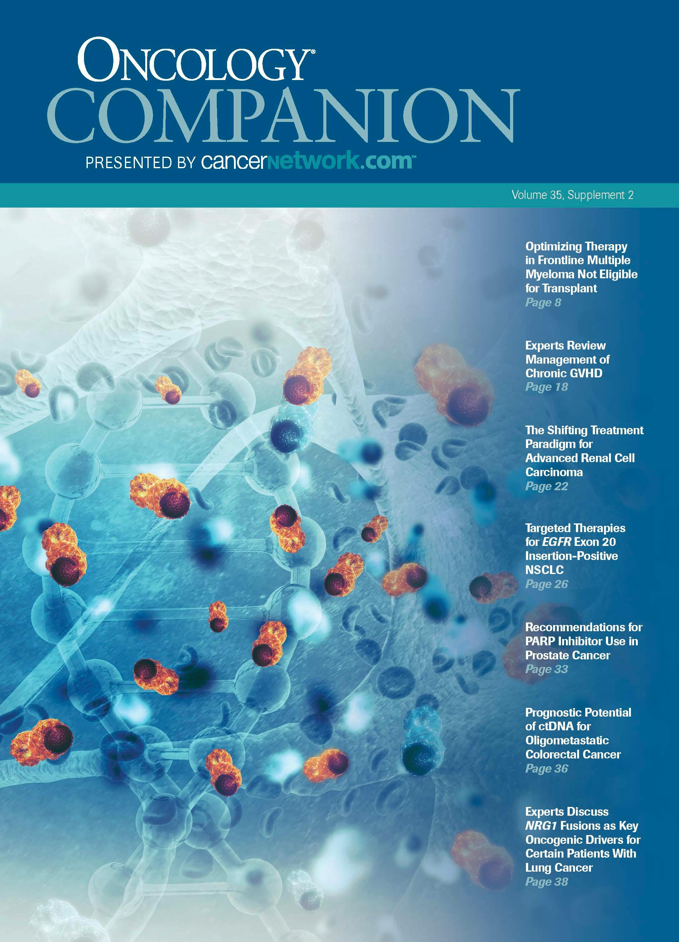 ONCOLOGY® Companion, Volume 35, Supplement 2