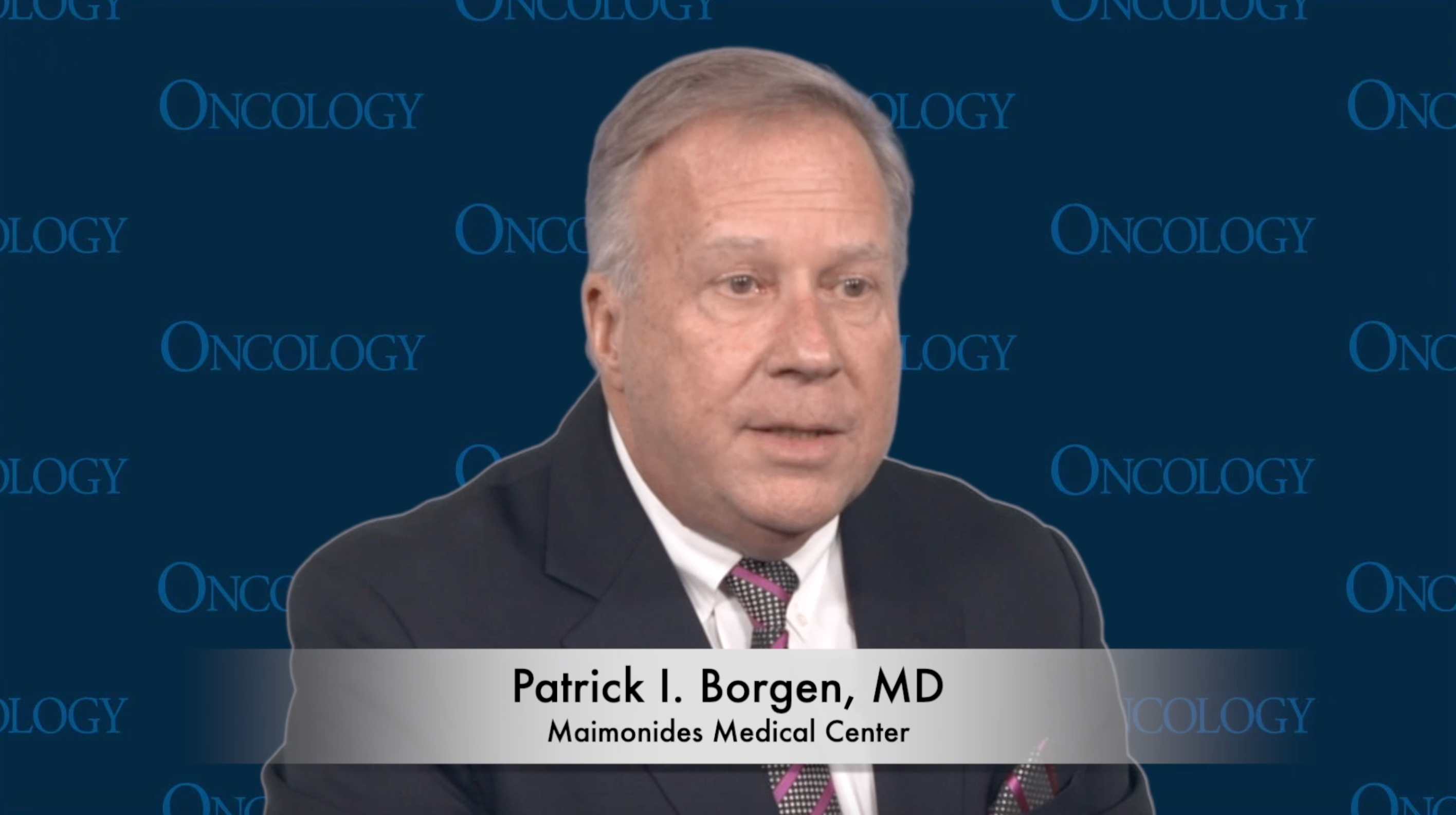 Patrick I. Borgen, MD, Discusses Upcoming Breast Cancer Conferences