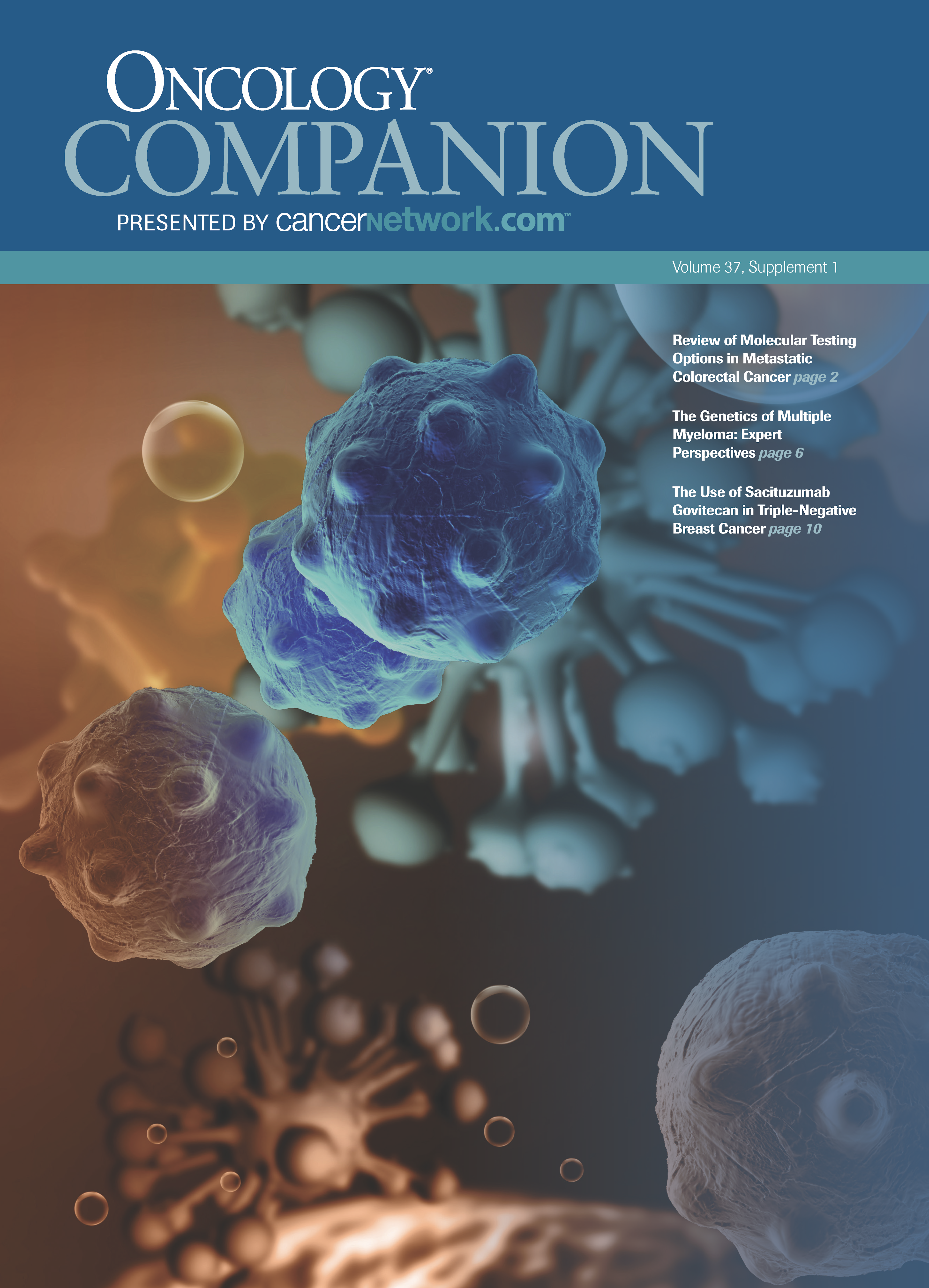 ONCOLOGY® Companion, Volume 37, Supplement 1