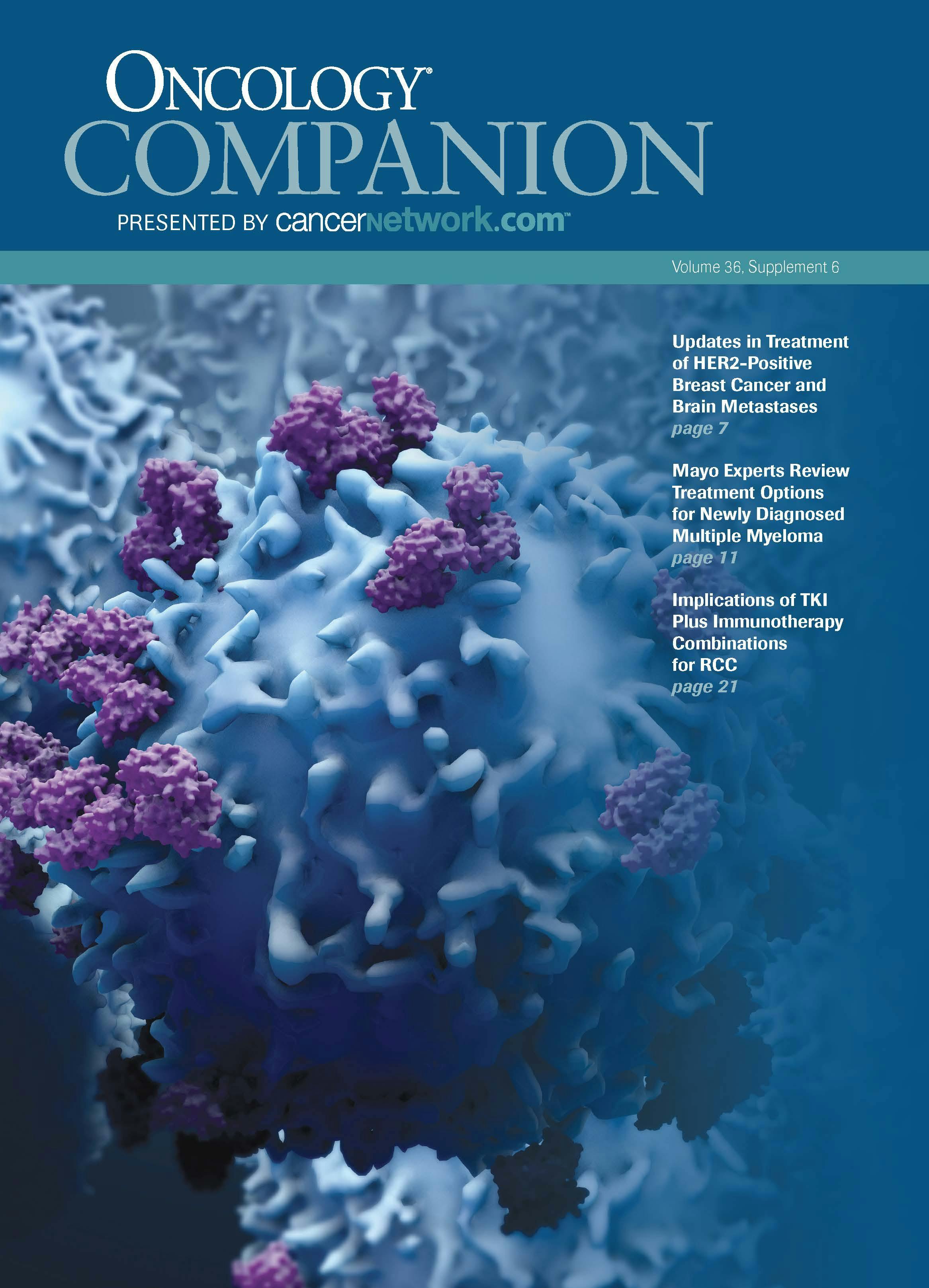 ONCOLOGY® Companion, Volume 36, Supplement 6