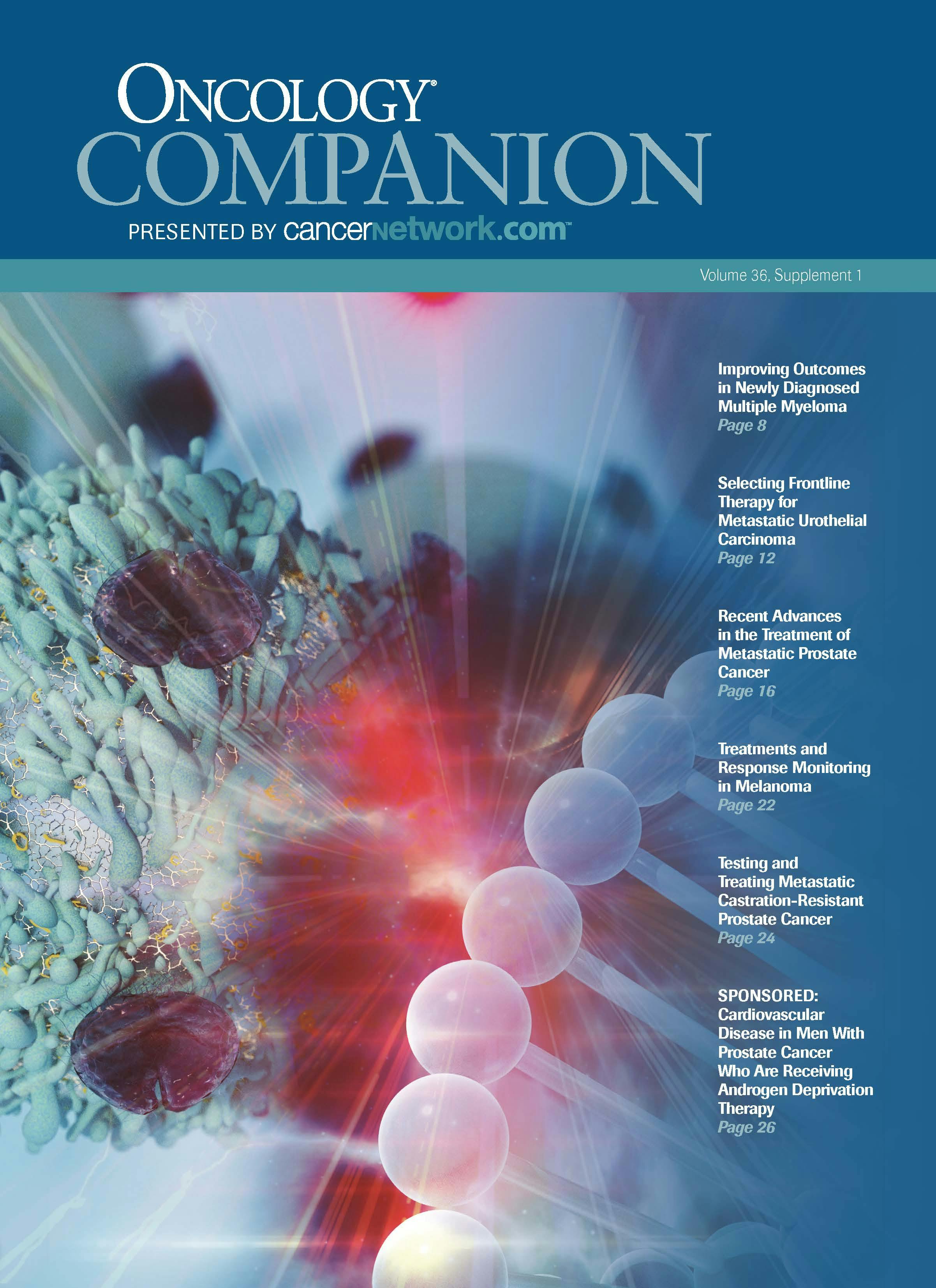 ONCOLOGY® Companion, Volume 36, Supplement 1