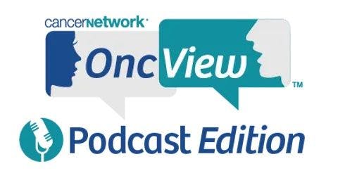 OncView™ Podcast: Safety and Efficacy of Available Treatment Options and Considerations for Patient Management in Metastatic RCC