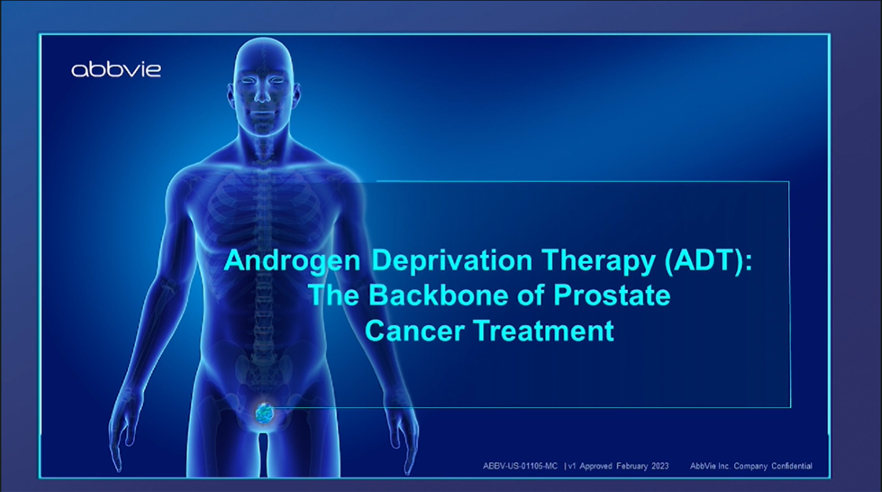 Slide: ADT The Backbone of Prostate Cancer Treatment  