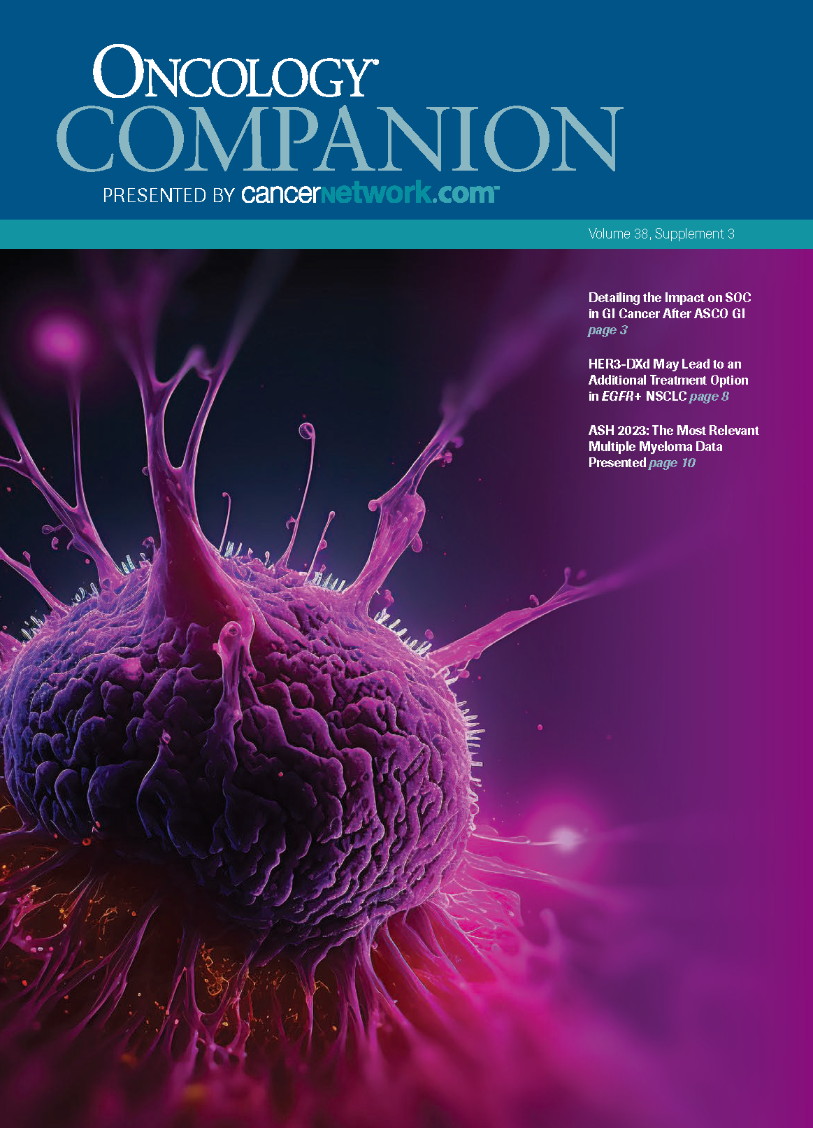ONCOLOGY® Companion, Volume 38, Supplement 3